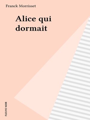 cover image of Alice qui dormait